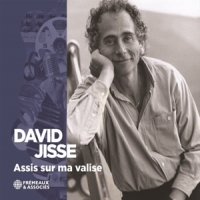 Jisse, David Assis Sur Ma Valise