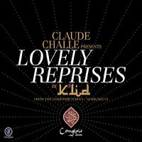 Claude Challe Lovely Reprises