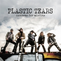 Plastic Tears Anthems For Misftis
