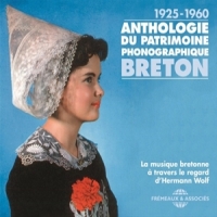 La Musique Bretonne A Travers Le Re Anthologie Du Patrimoine Phonograph