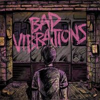 A Day To Remember Bad Vibrations