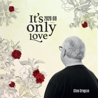 Gregson, Clive It S Only Love (2020-08)