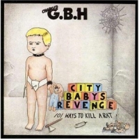 G.b.h. City Baby's Revenge