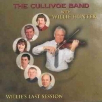 Cullivoe Band, The W. Willie Hunter Willie S Last Session