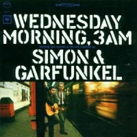 Simon & Garfunkel Wednesday Morning 3am