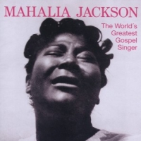 Jackson, Mahalia World's Greatest Gospel Singer