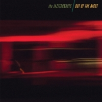 Jazztronauts, The Out Of The Night (red)