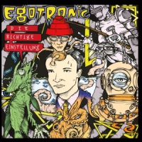 Egotronic Die Richtige Einstellung (reissue)
