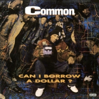 Common Can I Borrow A Dollar -coloured-