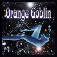 Orange Goblin Big Black -coloured-