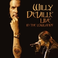 Deville, Willy Live In The Lowlands