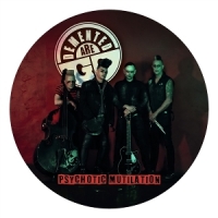 Demented Are Go Psychotic Mutilation (picture Disc)