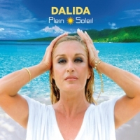Dalida Plein Soleil