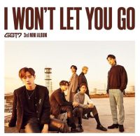 Got7 I Won't Let You Go
