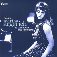 Argerich, Martha Chopin: The Legendary 1965 Rec