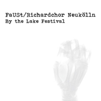 Faust & Richardchor Neukolln By The Lake Festival 2018