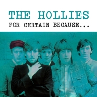 Hollies For Certain Because...  Aka Stop! Stop! Stop!