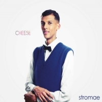 Stromae Cheese