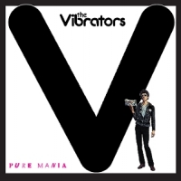 Vibrators Pure Mania
