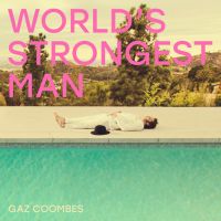 Coombes, Gaz World's Strongest Man