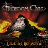 Freedom Call Live In Hellvetia!