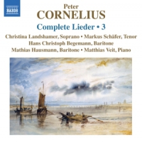 Cornelius, P. Complete Lieder Vol.3