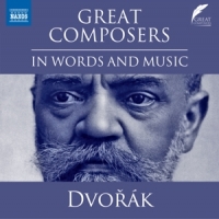 Dvorak, Antonin Great Composers In Words And Music