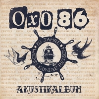 Oxo 86 Akustikalbum -reissue- (spring Marb