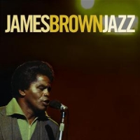 Brown, James Jazz