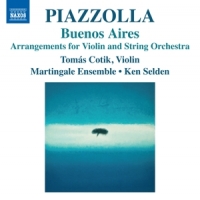 Selden, Ken Astor Piazzolla: Buenos Aires - Arrangements For Violin
