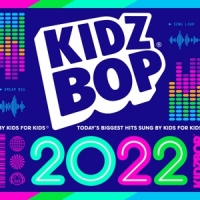 Kidz Bop Kids Kidz Bop 2022