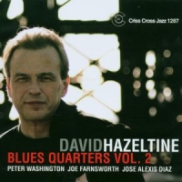 David Hazeltine Blues Quarters Vol 2
