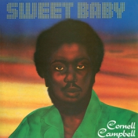 Campbell, Cornell Sweet Baby