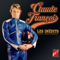 Francois, Claude Les Inedits Vol.1