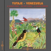 Sound Effects Yutaje - Venezuela, Le Monde Perdu