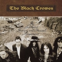 Black Crowes, The The Southern Harmony And Musical Co
