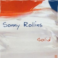 Rollins, Sonny Solid