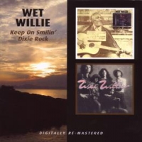 Wet Willie Keep On Smilin/dixie Rock