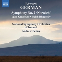 National Symphony Orchestra Of Ireland / Andrew Penny Edward German: Symphony No. 2 Norwich/valse Gracieuse