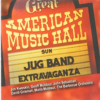 Kweskin, Jim & Geoff Muldaur Great American Music Hall Jug Band