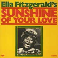 Fitzgerald, Ella Fitzgerald, Ella;sunshine Of Your Love