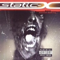 Static-x Wisconsin Death Trip