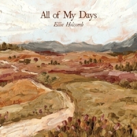 Ellie Holcomb All Of My Days