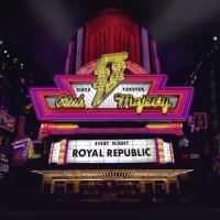 Royal Republic Club Majesty -coloured-
