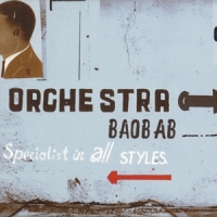 Orchestra Baobab Specialist In All Styles