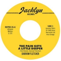 Fletcher, Darrow The Pain Gets A Little Deeper / My Judgement Day