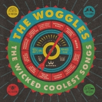 Woggles Wicked Coolest Songs