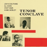 Coltrane, John Tenor Conclave