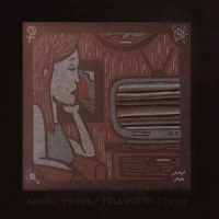 Daniel Young Television Static