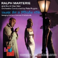 Marterie, Ralph & His Orchestra Music For A Private Eye
